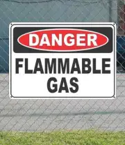 DANGER Flammable Gas - OSHA Safety SIGN 10" x 14"