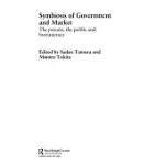 SYMBIOSIS OF GOVERNMENT AND MARKET: THE PRIVATE, THE PUBLIC AND BUREAUCRACY