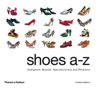 在飛比找誠品線上優惠-Shoes A-Z: Designers, Brands, 