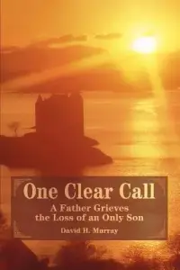 在飛比找博客來優惠-One Clear Call: A Father Griev