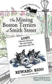 The Missing Boston Terriers of Smith Street: A Springer Spaniel Mystery by Nancy