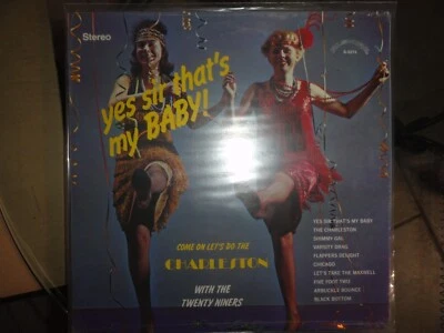 VINYL RECORD LP YES SIR THAT'S MY BABY WITH THE TWENTY-NINERS ALSHIRE S-5274