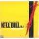 追殺比爾1電影原聲帶 KILLING BILL (LP)