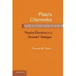 PLATO S CHARMIDES: POSITIVE ELENCHUS IN A ’SOCRATIC’ DIALOGUE