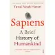 Sapiens: A Brief History of Humankind