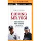 Driving Mr. Yogi: Yogi Berra, Ron Guidry, and Baseball’s Greatest Gift