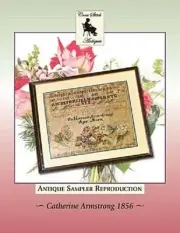 Catherine Armstrong 1856~Cross Stitch Antiques