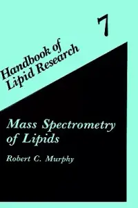 在飛比找博客來優惠-Mass Spectrometry of Lipids