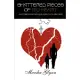 Shattered Pieces of My Heart: A Mother’s Story of Love, Loss, Faith, and Hope