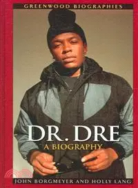 在飛比找三民網路書店優惠-Dr. Dre—A Biography