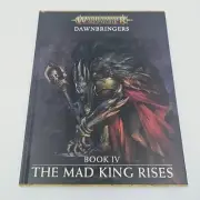 Warhammer Age of Sigmar: Dawnbringers The Mad King Rises Book IV BRAND NEW