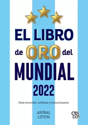 EL LIBRO DE ORO DEL MUNDIAL 2022 ARGENTINA (Adolescentes)
