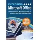 Exploring Microsoft Office: The Illustrated, Practical Guide to Using Office and Microsoft 365