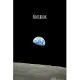 Notebook: Earth Space Universe Cosmos Perfect Size 110 Page Journal Notebook Diary (110 Pages, Lined, Blank 6 x 9)