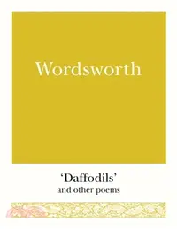 在飛比找三民網路書店優惠-Wordsworth : 'Daffodils' and O