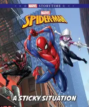 Spider-Man: A Sticky Situation (Marvel: Storybook)