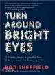 Turn Around Bright Eyes ─ A Karaoke Journey of Starting Over, Falling in Love, and Finding Your Voice