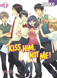 在飛比找三民網路書店優惠-Kiss Him, Not Me 3