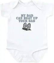 [CafePress] My Dad Can Beat Up Your Dad Infant Bodysuit Cute Infant Bodysuit Baby Romper