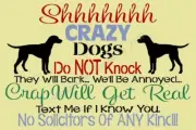 REUSABLE STENCIL ITEM 8053 AK 12"x18" Shhh Crazy Dogs- Reusable Sign Stencils