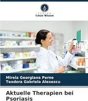Aktuelle Therapien bei Psoriasis
