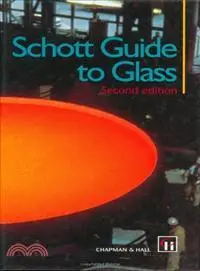 在飛比找三民網路書店優惠-Schott Guide to Glass