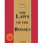 THE LAWS OF THE BOSSES: THE ROADMAP TO THE REALM OF POWER
