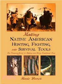 在飛比找三民網路書店優惠-Making Native American Hunting