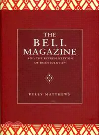 在飛比找三民網路書店優惠-The Bell Magazine and the Repr