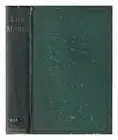GORE, CHARLES (1853-1932) Lux mundi: a series in the religion of the Incarnation