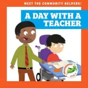 A Day with a Teacher by Mari C. Schuh Paperback Book
