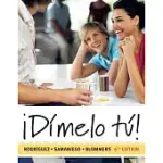 DIMELO TU! / YOU TELL ME!: A COMPLETE COURSE