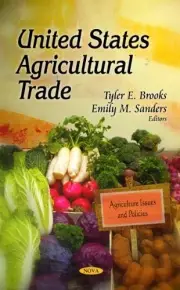`Brooks, Tyler E. (Edt)/ Sa...-United States Agricultural Trade Book NEW