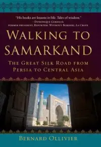 在飛比找博客來優惠-Walking to Samarkand: The Grea