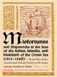 Misfortunes and Shipwrecks in the Seas of the Indies, Islands, and Mainland of the Ocean Sea, 1513-1548