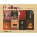 HIGH FASHION HANDBAGS: CLASSIC VINTAGE DESIGNS