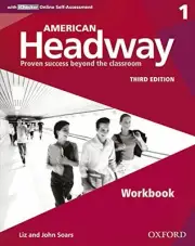 AMERICAN HEADWAY THIRD EDITION: LEVEL 1 WORKBOOK: WITH By Liz And John Soars NEW