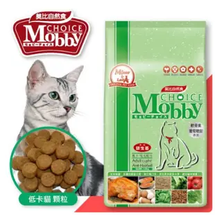 《Mobby CHOICE 莫比自然食》莫比自然食 幼母貓/成貓/挑嘴貓/低卡貓 飼料 7.5kg【三個寶】