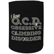 Alcohol Stubby Holder - Ocd Rock Climbing - Funny Novelty Birthday Gift Joke Beer Can Bottle