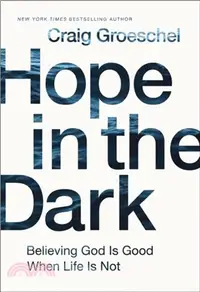 在飛比找三民網路書店優惠-Hope in the Dark：Believing God