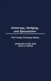 在飛比找博客來優惠-Arbitrage, Hedging, and Specul