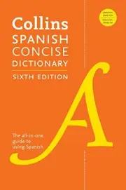 COLLINS SPANISH CONCISE DICTIONARY, 6TH EDITION (COLLINS By Harpercollins NEW