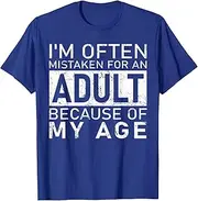 [Arhelicw] Im Often Mistaken for an Adult Because of My Age Funny T-Shirt