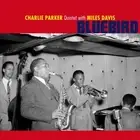 CHARLIE PARKER & MILES DAVIS BLUEBIRD: LEGENDARY SAVOY SESSIONS NEW LP