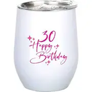 30th Birthday 360ml S/S Vacuum Insulated Tumbler Double Walled Drink Mug Pink