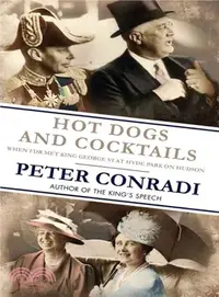 在飛比找三民網路書店優惠-Hot Dogs and Cocktails : When 