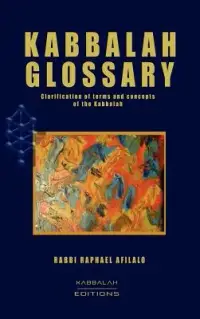 在飛比找博客來優惠-Kabbalah Glossary: Clarificati