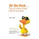 Be the Duck...tips for Letting Things Roll Off Your Back