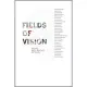 Fields of Vision: Work by Suny New Paltz Art Faculty