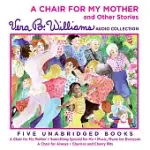 A CHAIR FOR MY MOTHER AND OTHER STORIES